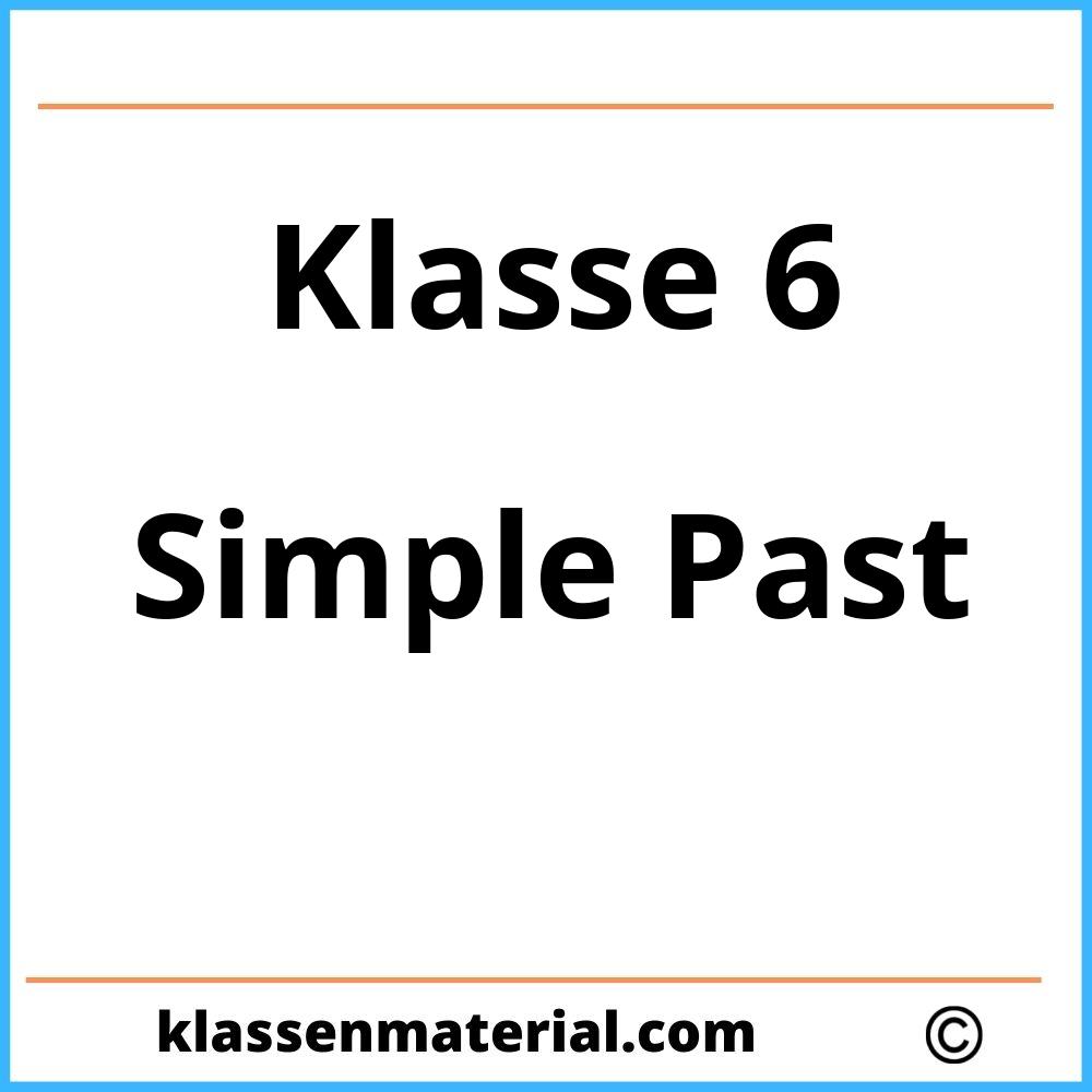 Simple Past Übungen Klasse 6