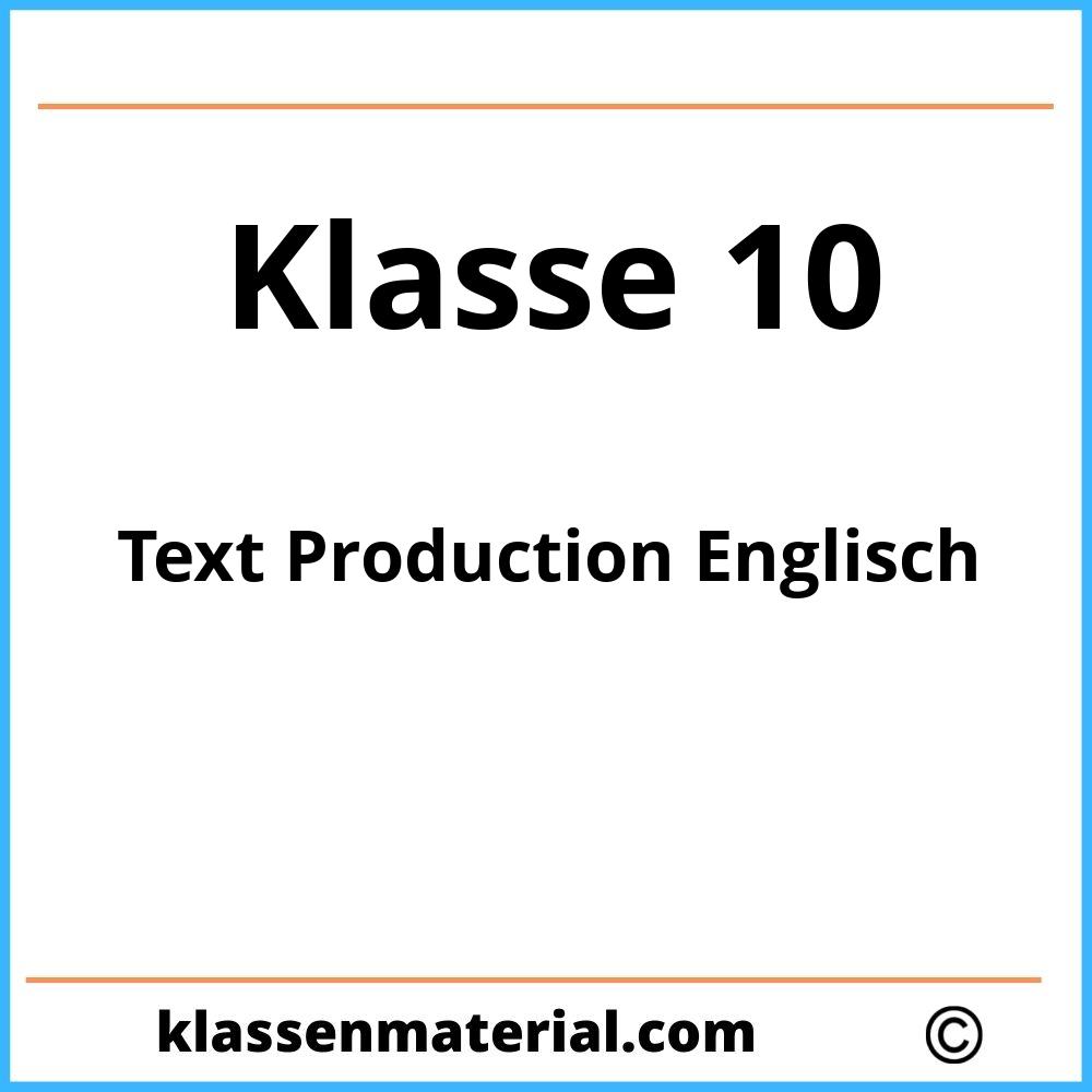 Text Production Englisch 10. Klasse