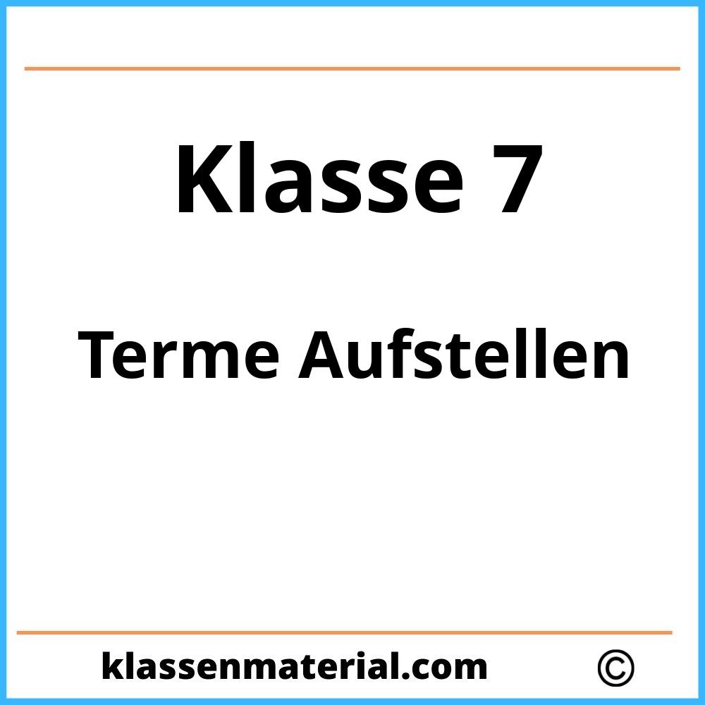 Textaufgaben Terme Aufstellen Klasse 7