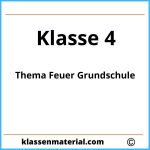 Thema Feuer Grundschule Klasse 4