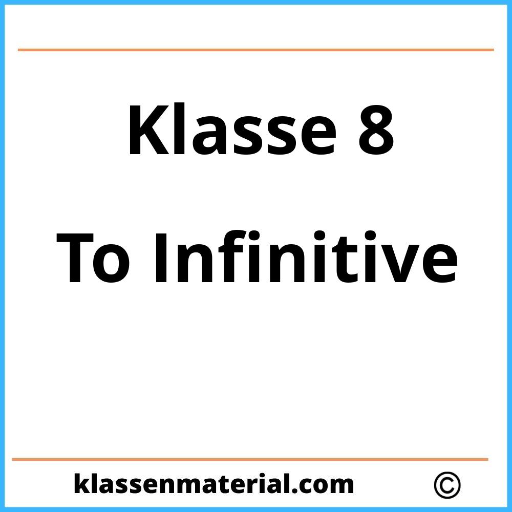 To Infinitive Übungen Klasse 8