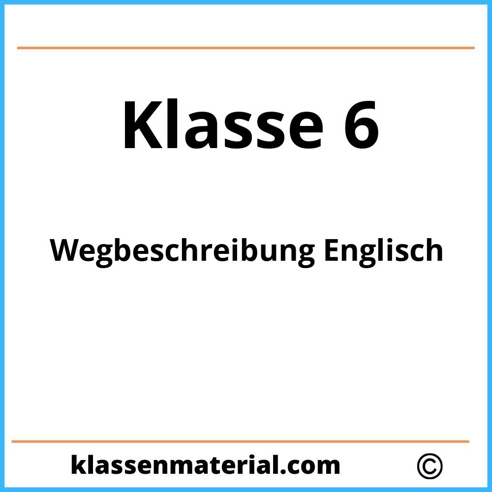 Wegbeschreibung Englisch 6 Klasse Übungen