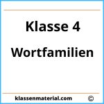 Wortfamilien Übungen 4. Klasse