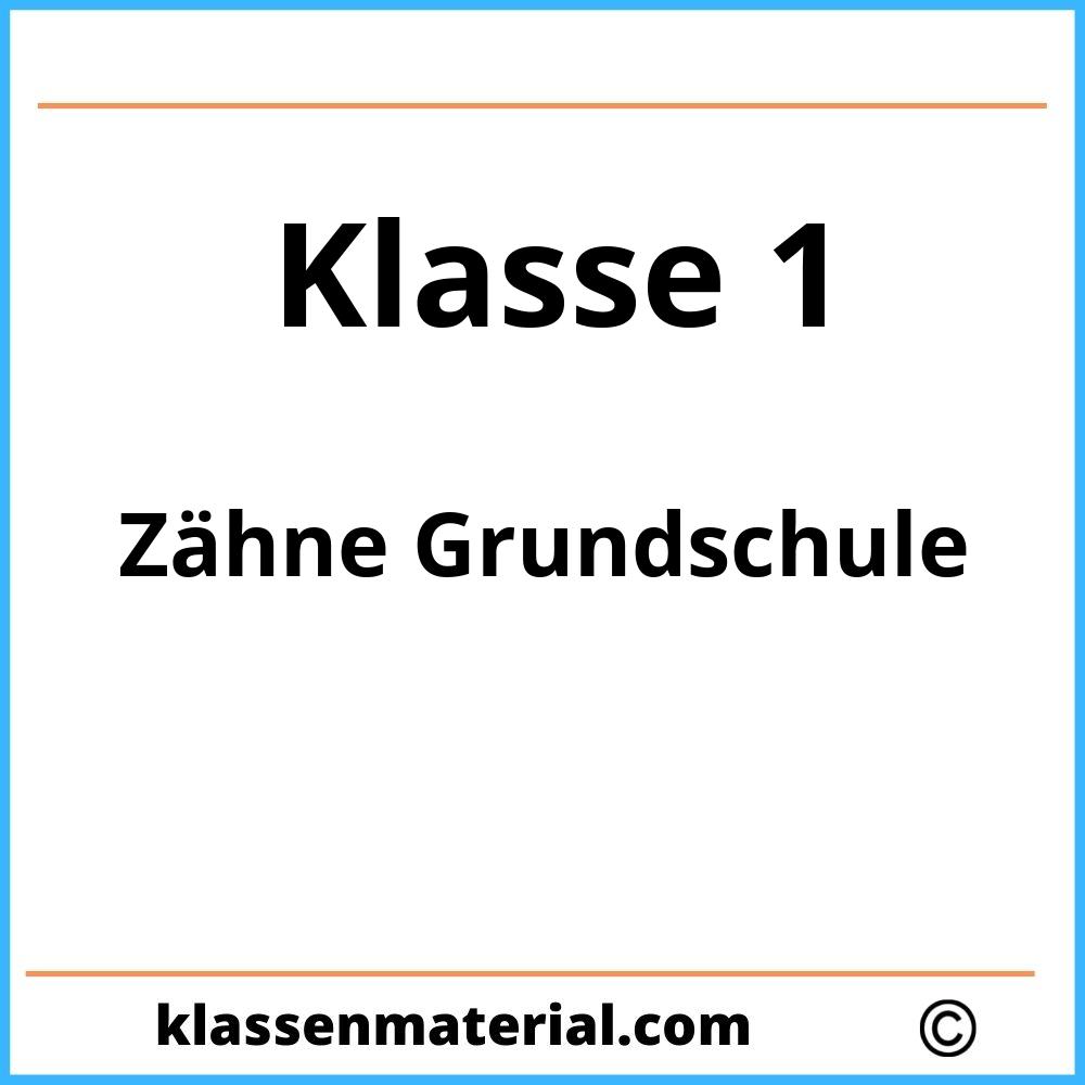 Zähne Grundschule 1. Klasse